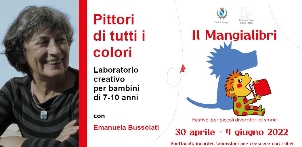 Emanuela Bussolati, laboratorio Pittori di tutti i colori